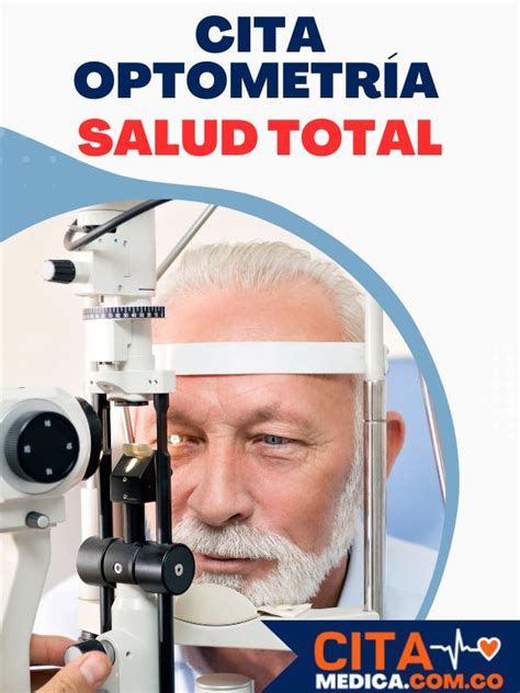 cita de optometria salud total|Cita Medica Optometría Salud Total